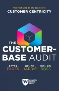 在飛比找博客來優惠-The Customer-Base Audit: The F