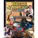 WRECK VALLEY III: A RECORD OF SHIPWRECKS OFF LONG ISLAND, NEW YORK AND NEW JERSEY