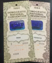 1984 Democratic National Convention Tickets Credential - Press & Press Perimeter