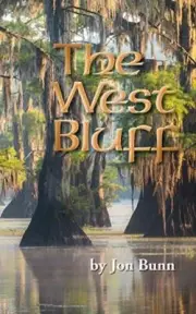 Bunn - West Bluff - New paperback or softback - T555z