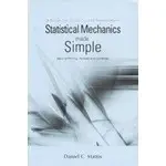 <姆斯>(特價 ) STATISTICAL MECHANICS MADE SIMPLE 2/E PRINTING, REVISED AND CORRECTED .MATTIS 9789812381668 <華通書坊/姆斯>