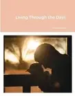 Living Through the Days by Edwin Wingham (English) Paperback Book