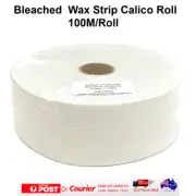 Always Waxing Wax Strip Calico Roll Bleached Strips Cotton Cloth 7.5CMx100M Roll