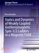 Statics and Dynamics of Weakly Coupled Antiferromagnetic Spin-1/2 Ladders in a Magnetic Field