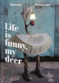 在飛比找博客來優惠-Life Is Funny, My Deer