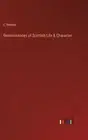 Reminiscences of Scottish Life & Character by E.B. Ramsay Hardcover Book