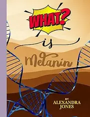 What Is Melanin: A Kids Coloring Book