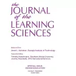 DESIGN EDUCATION: A SPECIAL ISSUE OF THE JOURNAL OF THE LEARNING SCIENCES