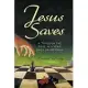Jesus Saves: A Through the Bible in a Year Daily Devotional