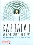 在飛比找三民網路書店優惠-Kabbalah and the Spiritual Que