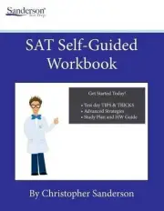 SAT Self-Guided Workbook by Christopher Sanderson (English) Paperback Book