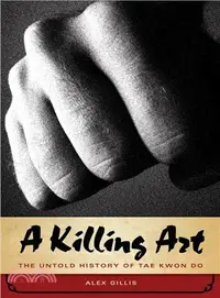 在飛比找三民網路書店優惠-A Killing Art ─ The Untold His