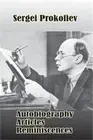 Sergei Prokofiev: Autobiography, Articles, Reminiscences (Paperback or Softback)