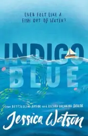 Indigo Blue by Jessica Watson (English) Paperback Book