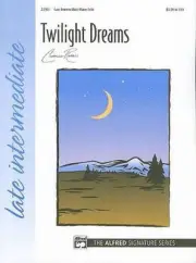 Twilight Dreams: Late Intermediate Piano Solo by Catherine Rollin (English) Pape