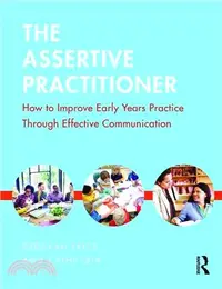 在飛比找三民網路書店優惠-The Assertive Practitioner ─ H