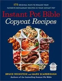 在飛比找三民網路書店優惠-Instant Pot Bible: Copycat Rec