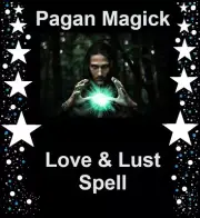 Love and Lust Spell - Single Casting - Pagan Magick Spells