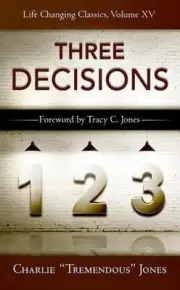 The Three Decisions by Charlie Tremendous Jones (English) Paperback Book