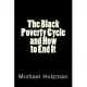 The Black Poverty Cycle and How to End It
