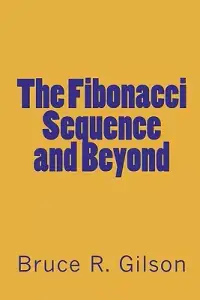 在飛比找博客來優惠-The Fibonacci Sequence and Bey