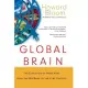 Global Brain: The Evolution of Mass Mind from the Big Bang to the 21st Century