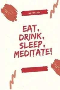 在飛比找博客來優惠-Eat, Drink, Sleep, Meditate!: 