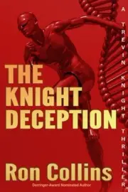 THE KNIGHT DECEPTION By Ron Collins **BRAND NEW**