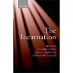 THE INCARNATION AN INTERDISCIPLINARY SYMPOSIUM ON THE INCARNATION OF THE SON OF GOD