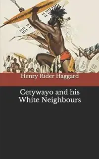 在飛比找博客來優惠-Cetywayo and his White Neighbo