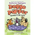 DOGGO AND PUPPER SEARCH FOR COZY(精裝)/KATHERINE APPLEGATE【三民網路書店】