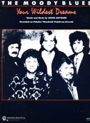THE MOODY BLUES YOUR WILDEST DREAMS SHEET MUSIC PIANO/VOCAL/GUITAR 1986 RARE NEW