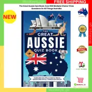 The Great Aussie Quiz Book: over 600 Multiple-Choice Trivia Questions on All Thi