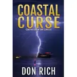 COASTAL CURSE: COASTAL ADVENTURE SERIES NUMBER 8