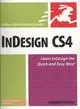 InDesign CS4 for Macintosh and Windows: Visual Quickstart Guide