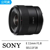 在飛比找momo購物網優惠-【SONY 索尼】E 11mm F1.8(公司貨 SEL11