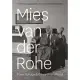 Mies van der Rohe: A Critical Biography