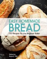 在飛比找博客來優惠-Easy Homemade Bread: 150 Recip