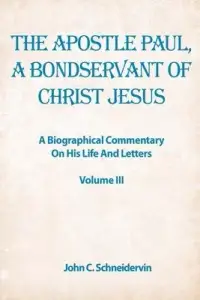 在飛比找博客來優惠-The Apostle Paul, A Bondservan