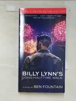 【書寶二手書T4／原文小說_PFX】BILLY LYNN'S LONG HALFTIME WALK_BEN FOUNTAIN