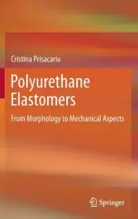 在飛比找博客來優惠-Polyurethane Elastomers: From 