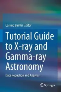 在飛比找博客來優惠-Tutorial Guide to X-Ray and Ga