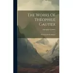 THE WORKS OF THéOPHILE GAUTIER: MADEMOISELLE DE MAUPIN