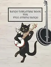 Banjo Tablature Book: Banjo Tab Notebook For Five-String Banjo, Blank Tablature journal, A Banjo Tab Notebook for Bluegrass Banjo Pickers & Folk ... Tablature Sheets with Raccoon Playing a Song