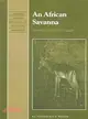 An African Savanna：Synthesis of the Nylsvley Study