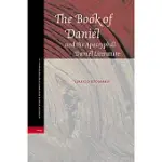 THE BOOK OF DANIEL AND THE APOCRYPHAL DANIEL LITERATURE