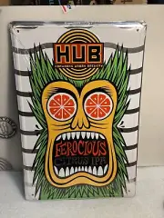 HOPWORKS BREWING FEROCIOUS CITRUS BEER SIGN TIN TACKER. OREGON