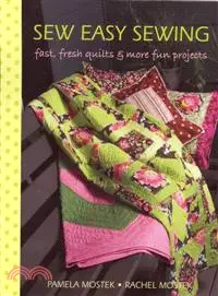 在飛比找三民網路書店優惠-Sew Easy Sewing—Fast, Fresh Qu