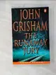 【書寶二手書T1／原文小說_BAV】The Runaway Jury_Grisham, John/ Maxwell-hyslop, Hilary