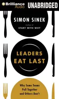 在飛比找博客來優惠-Leaders Eat Last: Why Some Tea